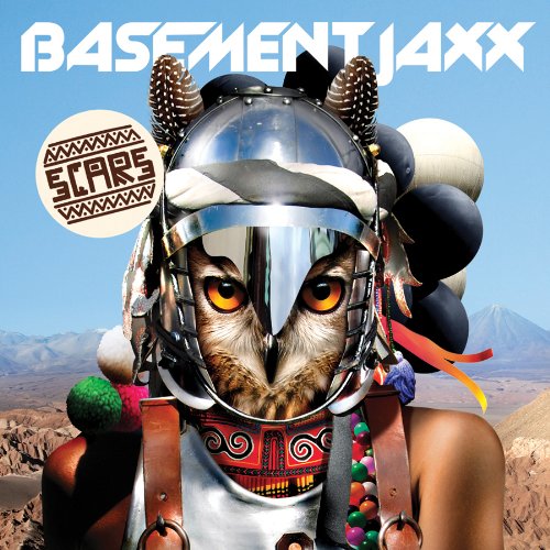 Basement Jaxx - Scars - Zortam Music