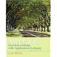 MIS Cases: Decision Making wih Application Software (4th Edition)
