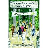 TheYoungLawyer'sJungleBook:ASurvivalGuide