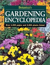 Botanica's Gardening Encyclopedia: Over 1,000 Pages and 2,000 Plants