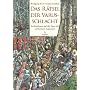 Das R�tsel der Varusschlacht: Arch�ologen auf der Spur der verlorenen Legionen