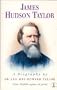 James Hudson Taylor: A Biography (Hodder Christian Paperbacks)