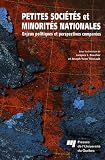 Petites soci�t�s et minorit�s nationales : Enjeux politiques et perspectives compar�es