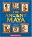 The Ancient Maya (People of the Ancient World) width=