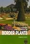 Border Plants (Complete Encyclopedia)