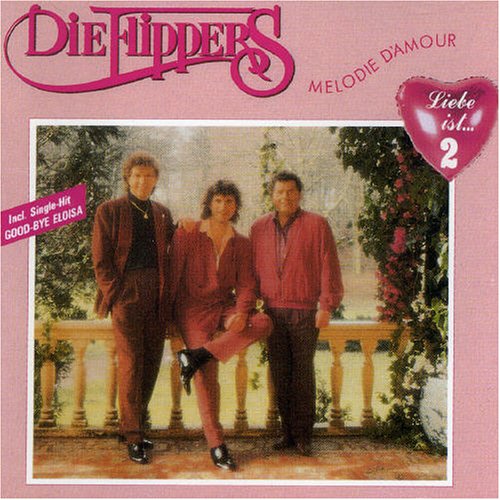 Die Flippers - Liebe Ist, Vol. 2 - Zortam Music