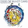 Image of album by Dogs Die in Hot Cars