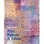 Print, Pattern & Colour