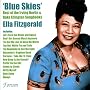 Blue Skies <a href="http://www.amazon.de/Blue-Skies/dp/artist-redirect/B005NX60H6">Ella Fitzgerald</a><span class="byLinePipe"> | </span><span class="byLinePipe">Format:</span> MP3-Download