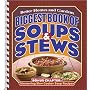 Biggest Book of Soups and Stews (Better Homes & Gardens Cooking)