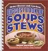 Biggest Book of Soups and Stews (Better Homes & Gardens Cooking)