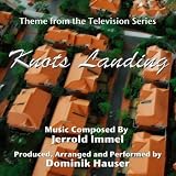 Knots Landing - Theme from the TV Series (Jerrold Immel) - Single