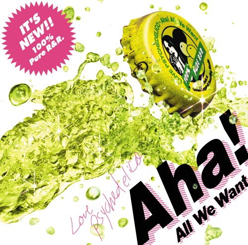 Aha!(All We Want)(初回限定盤) LOVE PSYCHEDELICO
