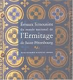 Emaux limousins du Mus�e national de l'Ermitage de Saint-P�tersbourg