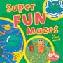 Maze Madness: Super Fun Mazes
