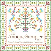 The Antique Sampler Set: How to Design and Cross-Stitch Your Own Vintage Projects