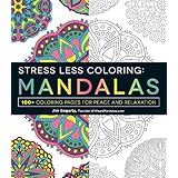 stress less coloring mandalas 100 coloring pages for peace and relaxation