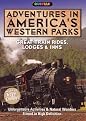 Adventures in America's Western Parks: Great Train Rides, Lodges & Inns