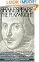 Shakespeare the Playwright: A Companion to the Complete Tragedies, Histories, Comedies, and Romances^LUpdated, with a new Introduction