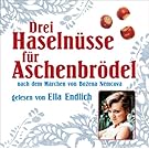 Drei Haseln�sse f�r Aschenbr�del, nach dem M�rchen von Bozena Nemcov�