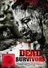 Dead Survivors - Uncut (DVD)