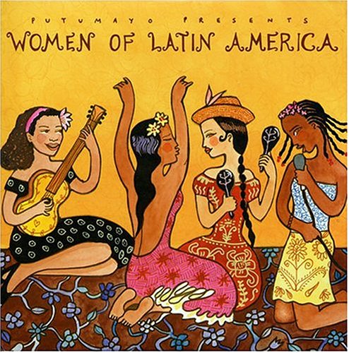 CD-Charts  Music : Putumayo Presents: Women of Latin America