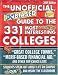 Unofficial, Unbiased Guide to the 331 Most Interesting Colleges 2005 (Unofficial, Unbiased Insider's Guide to the Most Interesting Colleges)