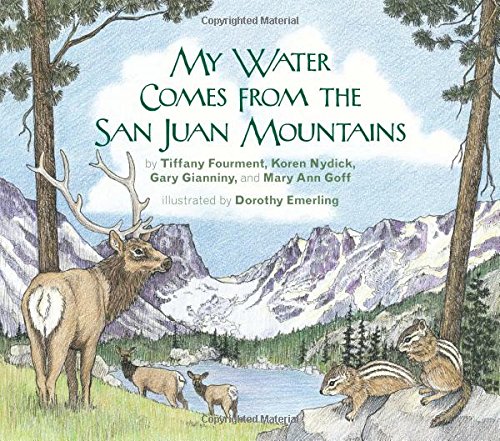 my water comes from the san juan mountains lter schoolyard series