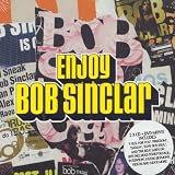 Enjoy Bob Sinclar