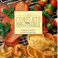 The Complete Fish on the Grill
