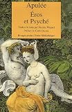 Eros et Psyché : Edition bilingue français-latin