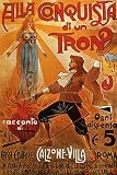THEATRE KING ALLA CONQUISTA TRONO ITALY ROME ROMA VINTAGE POSTER REPRO
