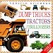 Vehicle Stickers: Dump Trucks, Tractors and Bulldozers