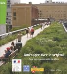 am�nager avec le v�g�tal pour des esp...