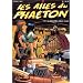 Les Ailes du Pha�ton, tome 5 : Le pays des mille lacs