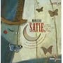Monsieur Satie : L'homme qui avait un petit piano dans la t�te (1CD audio)