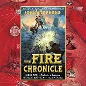 The Fire Chronicle: The Books of Beginning, Book 2 | [John Stephens]