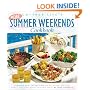 Cottage Life's More Summer Weekends Cookbook: A Whole New Collection of Relaxing Recipes, Great Tips, and Entertaining Ideas