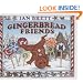 Gingerbread Friends