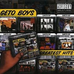 Geto Boys Greatest Hits by  Geto Boys 