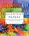 Glorious Papers: Techniques for Applying Color to Paper