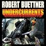 Undercurrents: Orphan's Legacy, Book 2
