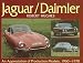 Jaguar/Daimler: An Appreciation of Production Models, 1960-1970 by Robert Hughes