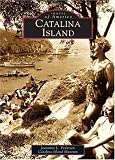 Search : Catalina Island (Images of America: California)