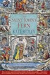 The Saint John's Fern: A Roger the Chapman Medieval Mystery