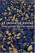 An Enchanted Modern: Gender and Public Piety in Shi'i Lebanon (Princeton Studies in Muslim Politics)