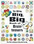 Big, Big, Big Book of Brainteasers, The