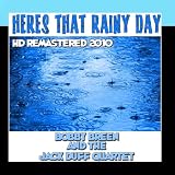 Heres That Rainy Day - HD Remastered 2010