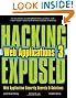 HACKING EXPOSED WEB APPLICATIONS, 3rd Edition: Web Application Security Secrets and Solutions
