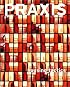 Praxis: Journal of Writing + Building, Issue 3: Housing Tactics